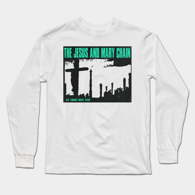 the jesus and mary chain // fanart Long Sleeve T-Shirt by psninetynine